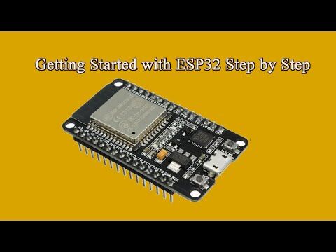 ESP32 — Getting Started the Easy Way!   ogbugbu-softwares.com.ng