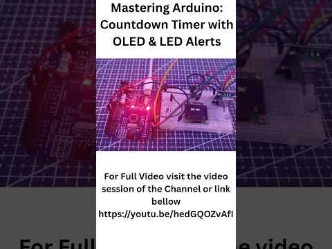 Mastering+Arduino_+Countdown+Timer+with+OLED+&+LED+Alerts #arduino